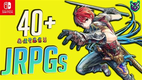 TOP 40 JRPG Games On Nintendo Switch YouTube