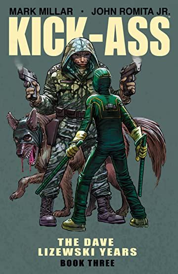 Kick Ass The Dave Lizewski Years Book 3 Comics By Comixology