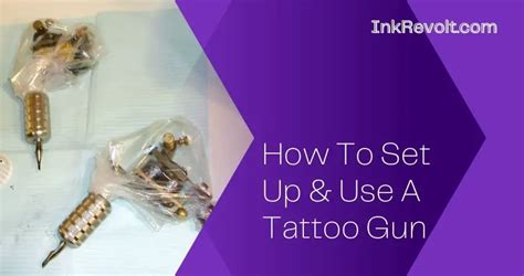 How To Setup A Tattoo Gun Beginners Guide Ink Revolt