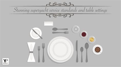 Check spelling or type a new query. From buffet to silver service, perfect your superyacht ...