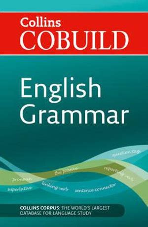 Rosset editorial stanley written by / escrito por: Collins COBUILD English Grammar — StudentVIP