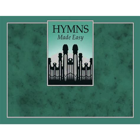 Hymns Made Easy In Lds Music On