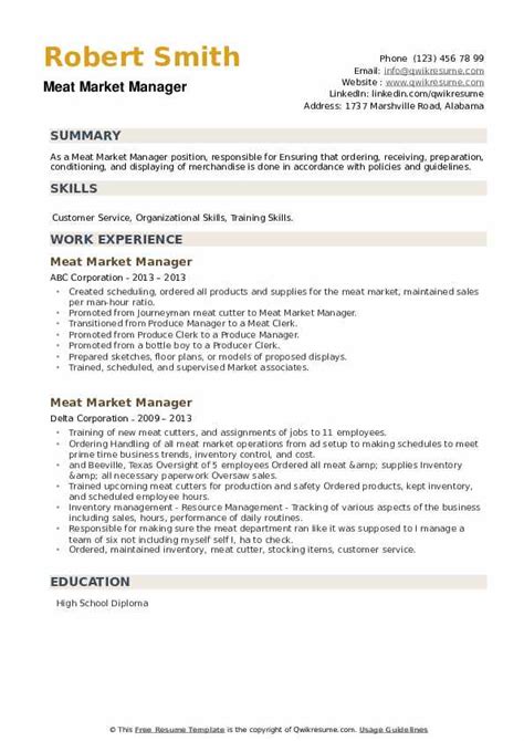 Best resume objective examples examples of some of our best resume objectives, including resume samples, free to use for writing to make a great marketing manager resume, your objective statement must be grabbing. Meat Market Manager Resume Samples | QwikResume