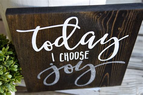 Today I Choose Joy Wood Sign I Joy I Joy Sign I Choose Joy I Etsy