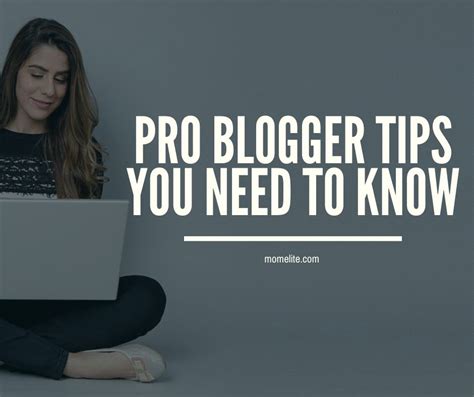 Pro Blogger Tips You Need To Know Mom Elite