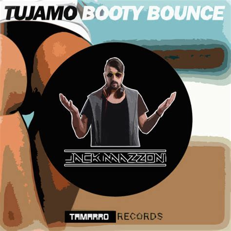 Stream Tujamo Booty Bounce Jack Mazzoni Remix By Devil S Beat Listen Online For Free On