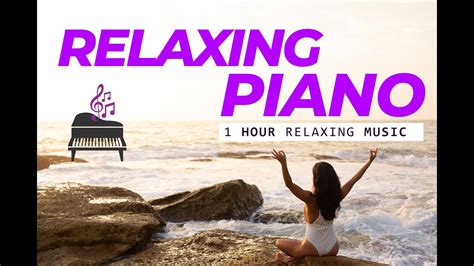 The Best 🟣 Relaxing Piano Music 🟣 Vol 1 1 Hour Of Music For
