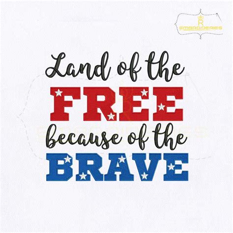 Land Of The Free Because Of The Brave Quote Land Of The Free Because