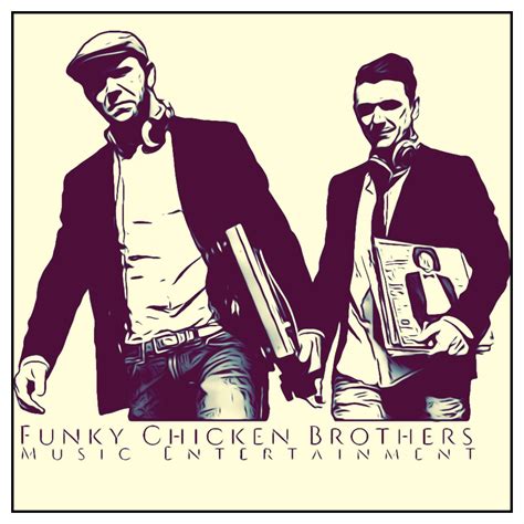 Funky Chicken Brothers