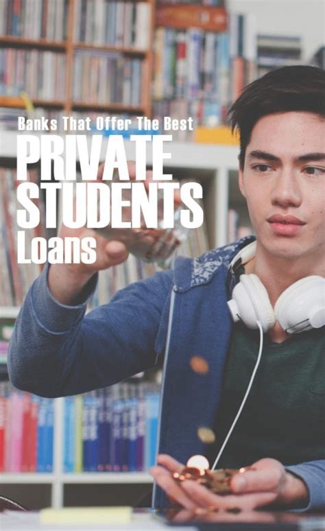 Banks That Offer The Best Private Students Loans The Budget Diet