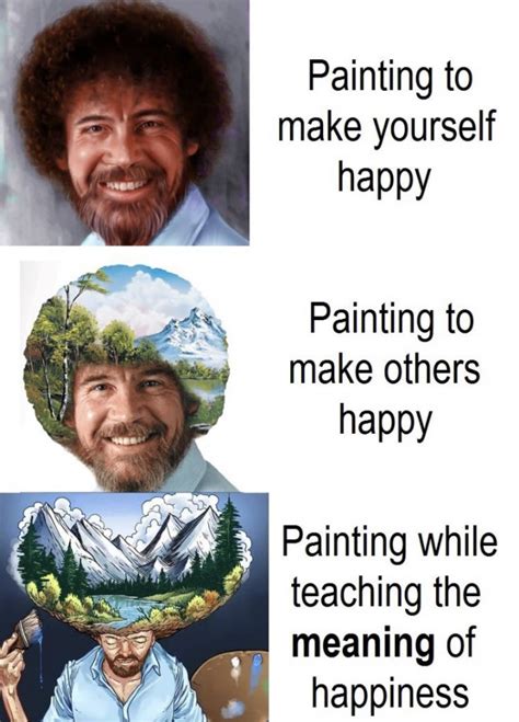 These Bob Ross Memes Are As Entertaining As The Man Himself
