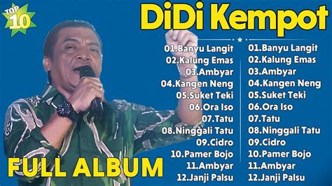 Didi Kempot Album Kenangan Dangdut Lawas Full Album Kenagan Best Songs Greatest Hits Full