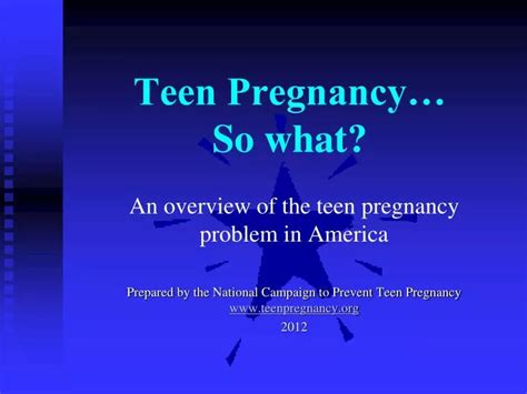 Ppt Teen Pregnancy So What Powerpoint Presentation Free Download