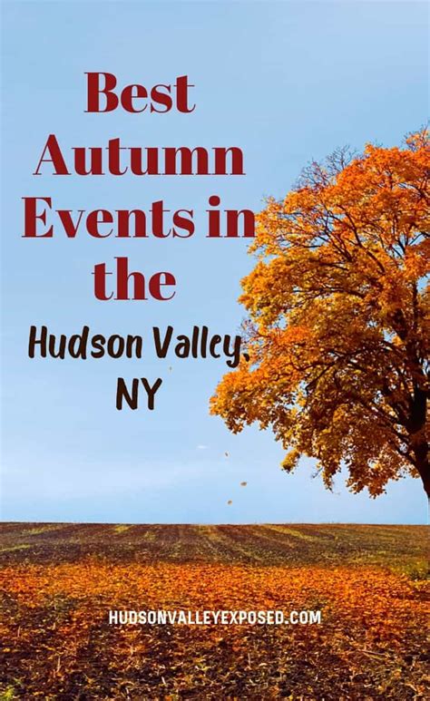 The Best Hudson Valley Fall Events Around Dont You Dare Miss Them Valley Falls New York