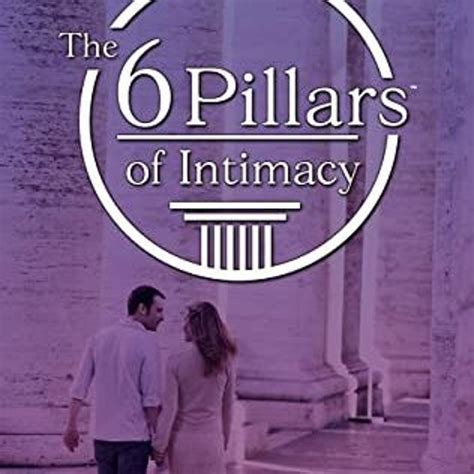 stream download free pdf online the 6 pillars of intimacy from vnoqeiu514 listen online for