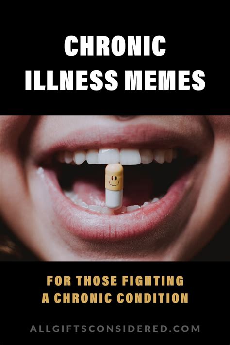 Chronic Illness Memes For Those Fighting A Chronic Condition All