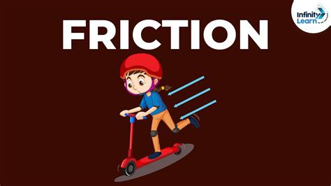 What Is Friction Physics Infinity Learn Youtube