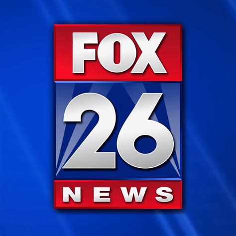 Fox 26 Houston Media And Communications Houston Houston