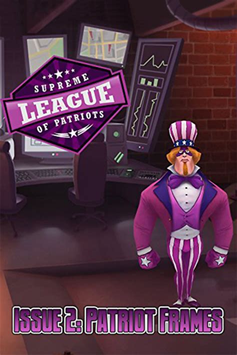 Supreme League Of Patriots Issue 2 Patriot Frames Images Launchbox