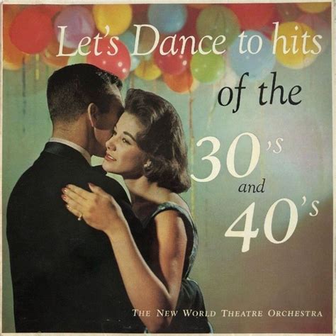 vinyl revival the new world theatre orchestra let s dance to hits of the 30 s and 40 s 1958