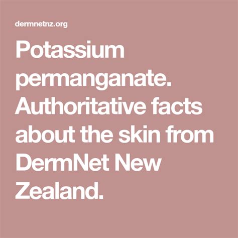 Potassium Permanganate Authoritative Facts About The Skin From Dermnet