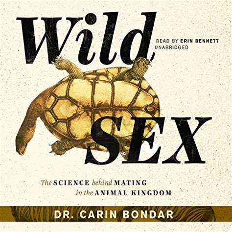 Wild Sex By Dr Carin Bondar Audiobook
