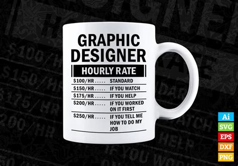 Funny Graphic Designer Hourly Rate Vector T Shirt Design Svg Files