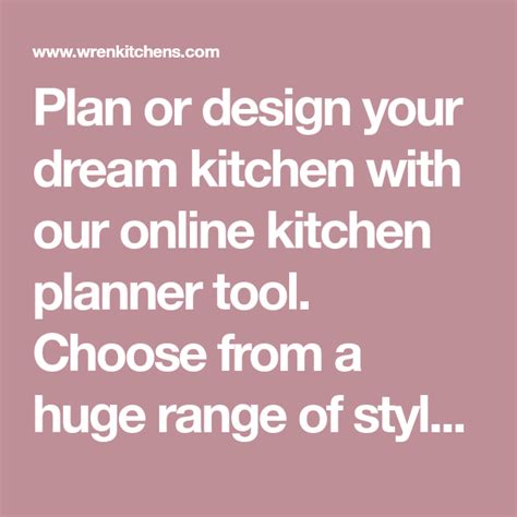 Plan Or Design Your Dream Kitchen With Our Online Kitchen Planner Tool