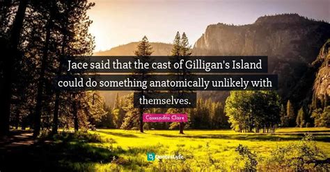 Best Gilligan S Island Quotes With Images To Share And Download For