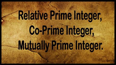 Relatively Prime Integers|Co-prime Integer|Mutually Prime Number|Relative Prime Numbers with ...