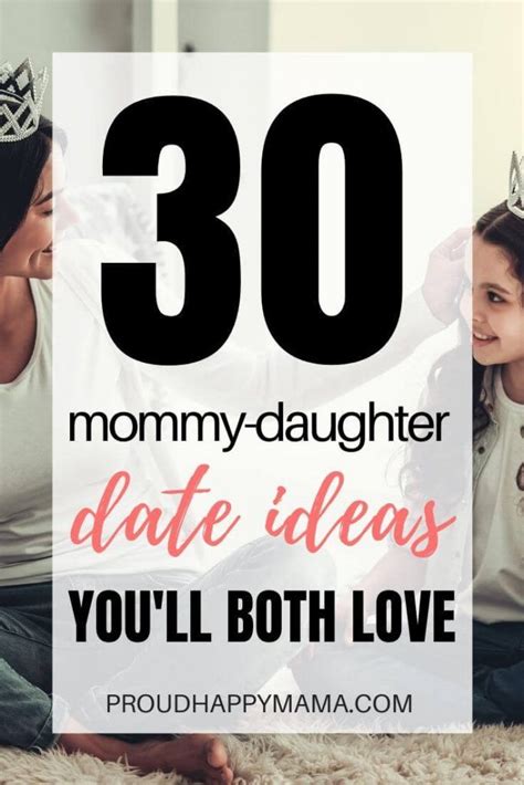 30 Fun Mother Daughter Date Ideas To Strengthen Your Mother Daughter Relationship Mother