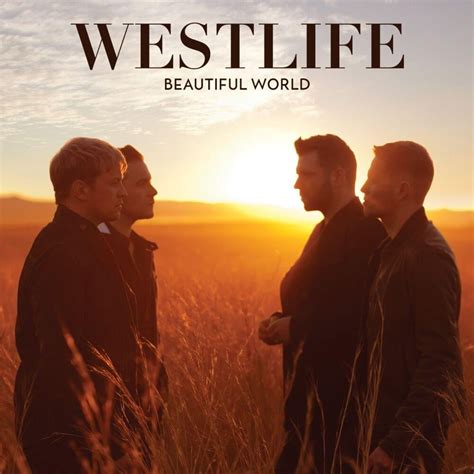 Westlife Beautiful World Lyrics Genius Lyrics