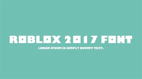 Roblox 2017 Font Download Free For Desktop And Webfont