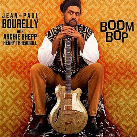 jean paul bourelly boom bop album review all about jazz