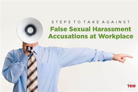 7 Steps To Take Against False Sexual Harassment Accusations The Enterprise World