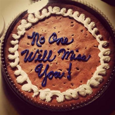 Either by virtue of retirement, resignation or redeployment. 30 Funny Farewell Cakes | Pleated Jeans