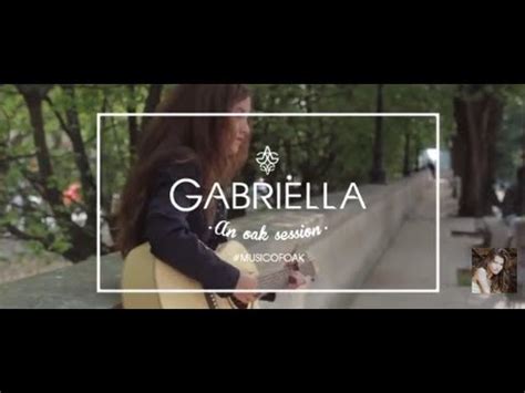 GABRIELLA An Oak Session Rendez Vous In France Cambrai YouTube