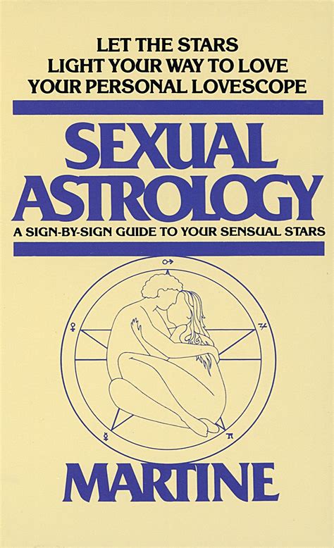 sexual astrology a sign by sign guide to your sensual stars site title