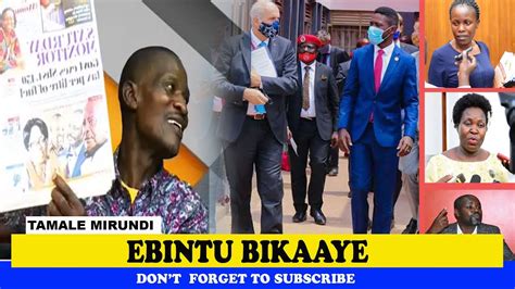 Bobi Wine Akaaye Kuluno Wakubatamu Omuntu Tamale Mirundi Today Latest