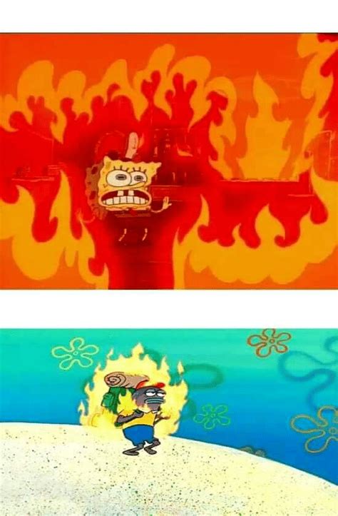Spongebob On Fire Meme Memeya