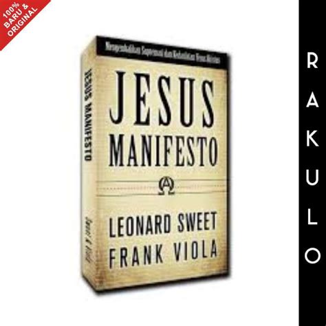 Jual Buku Jesus Manifesto Leonard Sweet Frank Viola Di Seller