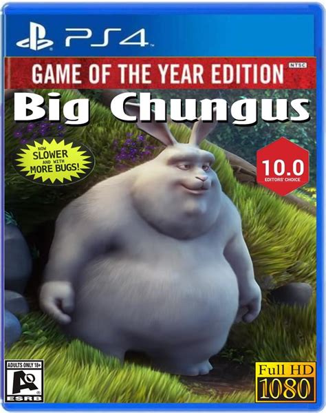 Big Chungus For The Ps4 Getect2