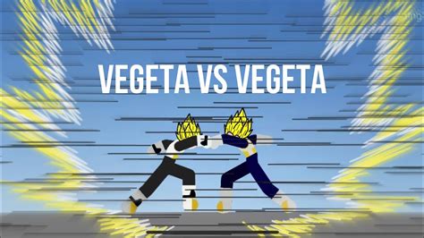 Vegeta Vs Xeno Vegeta Stick Nodes Short Animation Youtube