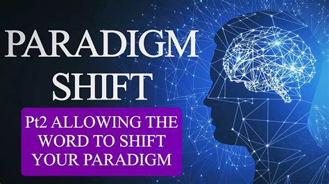 Allowing The Word To Shift Your Paradigm - YouTube
