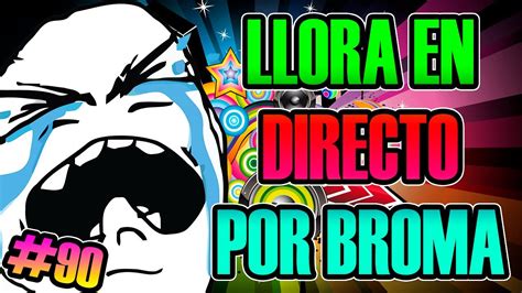 Llora En Directo Por Broma TelefÓnica Hahaha Xd Top Trolleos Semana