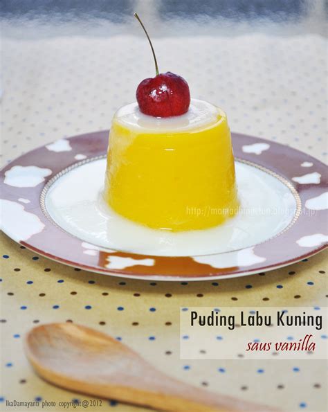 Mamadhinar Kitchen Puding Labu Kuning Saus Vanilla