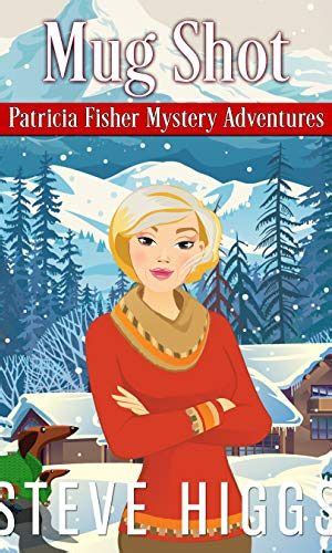 Patricia Fisher Mystery Adventures Cozy Mystery Book