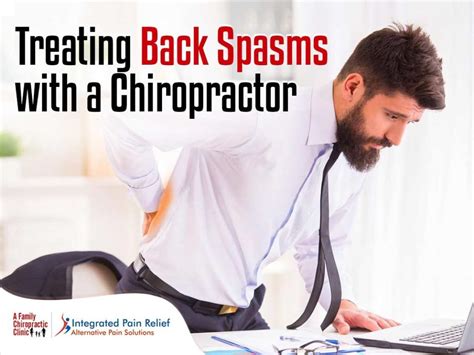 Treating A Back Spasm How Chiropractors Can Help Your Back Spasms