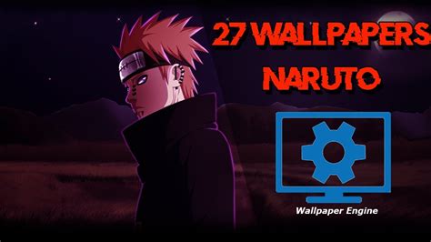 Top 27 Naruto Wallpapers For Wallpaper Engine Các Hình ảnh đẹp Về