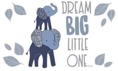 Free Free 312 Dream Big Little One Elephant Svg SVG PNG EPS DXF File